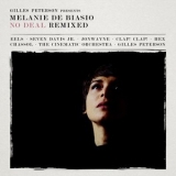 Melanie De Biasio - No Deal Remixed '2015