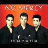 No Mercy - Morena [CDM] '2000