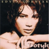 Edyta Gorniak - Dotyk '1995
