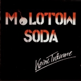 Molotow Soda - Keine Träume '1989