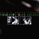 Inga & Anete Humpe - Swimming With Sharks '1987