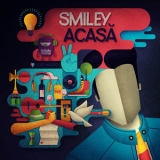 Smiley - Acasa '2013