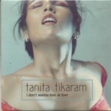 Tanita Tikaram - I Don't Wanna Lose At Love [CDM] '1998