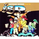 Southside Rockers - Rock On '1998