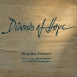 Zbigniew Preisner - Diaries Of Hope '2013