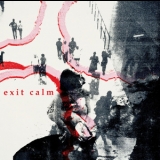 Exit Calm - Exit Calm '2010