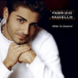 Fabrizio Faniello - While I'm Dreamin' '2001