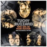 Tucky Buzzard - Time Will Be Your Doctor_ Rare Recordings [1971-1972 _ 2006 edit.] CD2 '1971