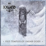 Iceland - Old Temples Of Pagan Gods '2010