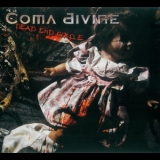 Coma Divine - Dead End Circle '2011