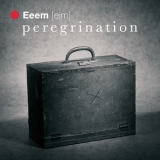 Eeem - Peregrination '2013