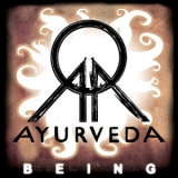 Ayurveda - Being '2008