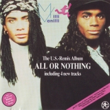 Milli Vanilli - The U.s. Remix Album - All Or Nothing '1988 - Remix