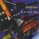 Antietam - Rope-A-Dope '1994