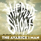 The Red Shore - The Avarice Of Man '2010