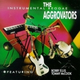 The Aggrovators - Instrumental Reggae '1992