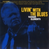 Vassar Clements - Livin' With The Blues '2004
