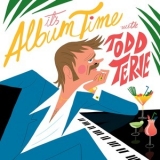 Todd Terje - It's Album Time '2014