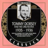 Tommy Dorsey & His Orchestra - The chronogical classics 1935-1936 '1995 - Compilation