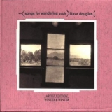 Dave Douglas - Songs For Wandering Souls '1999