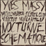 Yves Massy - Nocturne Schematique '1995 - Album