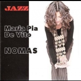 Maria Pia De Vito - Nomas '2012