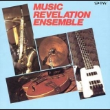 Music Revelation Ensemble - Music Revelation Ensemble '1988