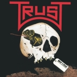 Trust - Man's Trap '1984