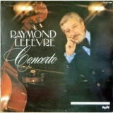 Raymond Lefevre - Concerto '1983 - Album