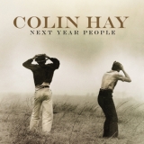 Colin Hay - Next Year People '2015 - Album