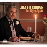 Jim Ed Brown - In Style Again '2015