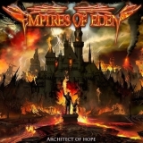 Empires Of Eden - Architect Of Hope '2015