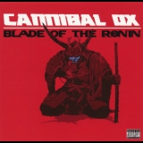 Cannibal Ox - Blade Of The Ronin '2015