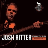 Josh Ritter - Acoustic Live, Vol. 1 '2015