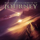 Rob Moratti - Tribute To Journey '2015 - Album