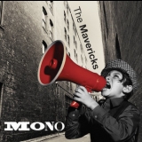 The Mavericks - Mono '2015