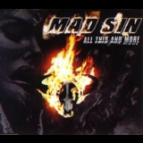 Mad Sin - All This And More '1998