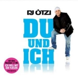 Dj Oetzi - Du Und Ich '2010 - Album