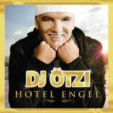 Dj Oetzi - Hotel Engel '2008