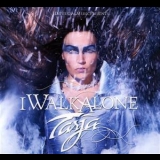 Tarja - I Walk Alone (single Version) [CDS] '2007