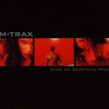 Sm-trax - Show Me Something Special '1998 - Single