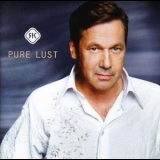 Roland Kaiser - Pure Lust '2003