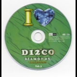  Various Artists - I Love Disco Diamonds Collection Vol. 3 '2001