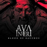Ava Inferi - Blood Of Bacchus '2009