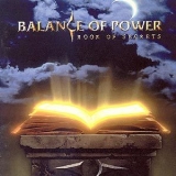 Balance Of Power - Book Of Secrets '1998