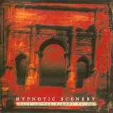 Hypnotic Scenery - Back In The Bloody Ruins '2002