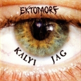 Ektomorf - Kalyi Jag '2000