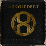 A Skylit Drive - Identity On Fire '2011 - Album