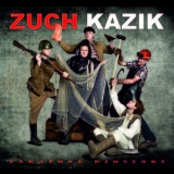 Zuch Kazik - Zakażone Piosenki '2014