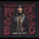 Buffy Sainte-Marie - Power In The Blood '2015